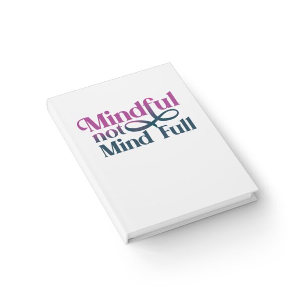 Mindful Not Mind Full | Journal - Image 3